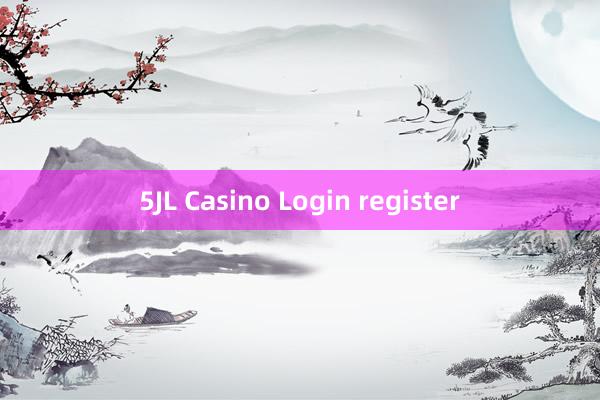 5JL Casino Login register