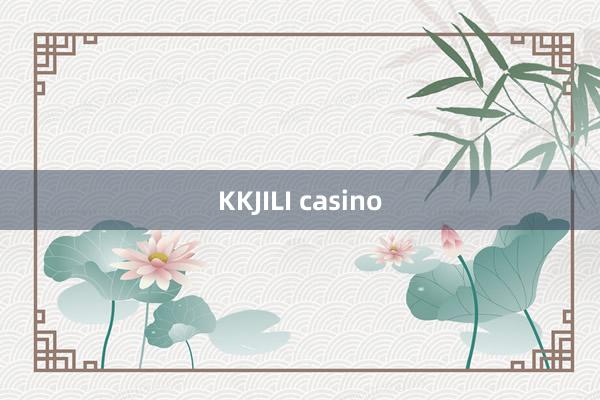 KKJILI casino