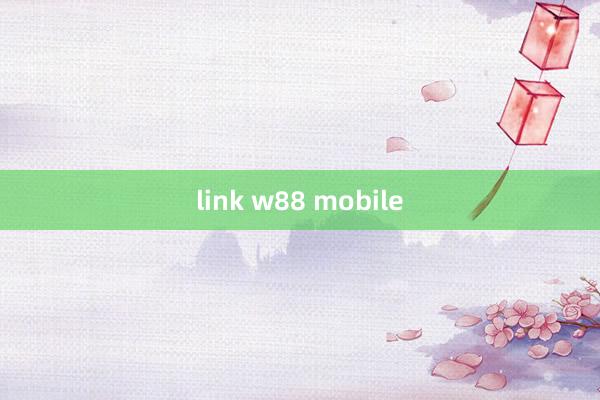 link w88 mobile