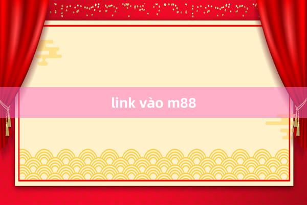 link vào m88