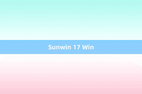 Sunwin 17 Win