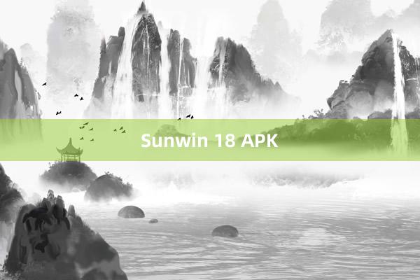 Sunwin 18 APK