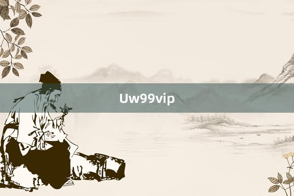 Uw99vip