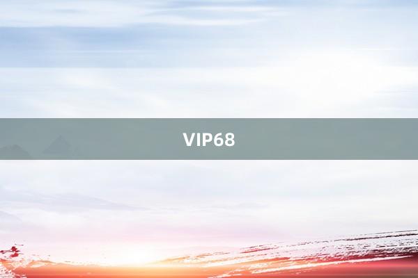 VIP68