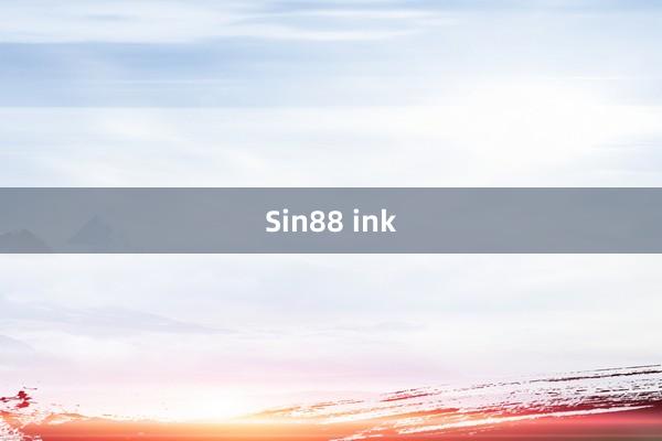 Sin88 ink