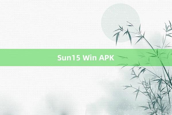 Sun15 Win APK