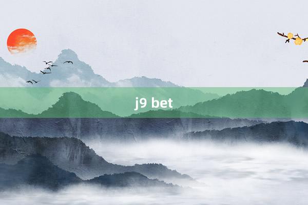 j9 bet