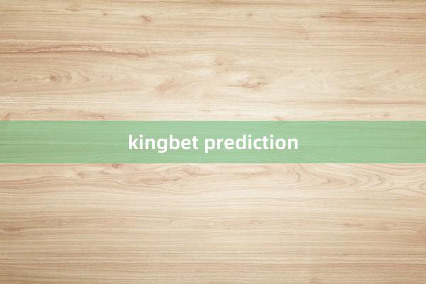 kingbet prediction