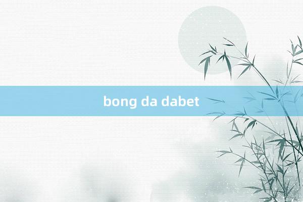 bong da dabet