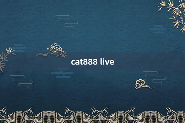 cat888 live