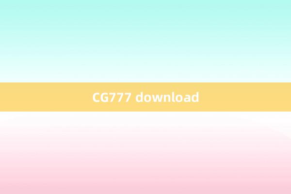 CG777 download