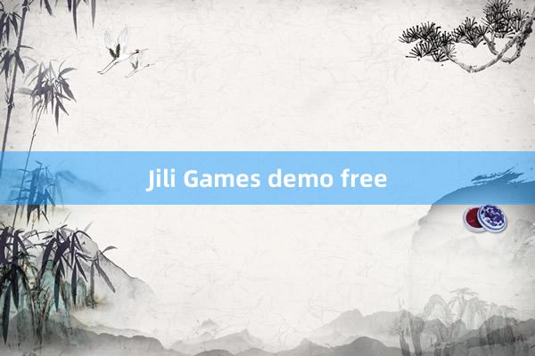 Jili Games demo free