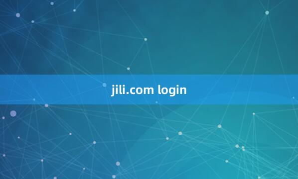 jili.com login